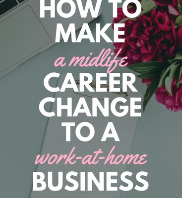 Making a Midlife Career Change to Working at Home